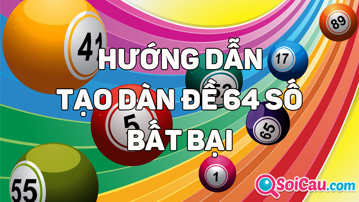 Huong Dan Tao Dan De 64 So Bat Bai Mien Phi